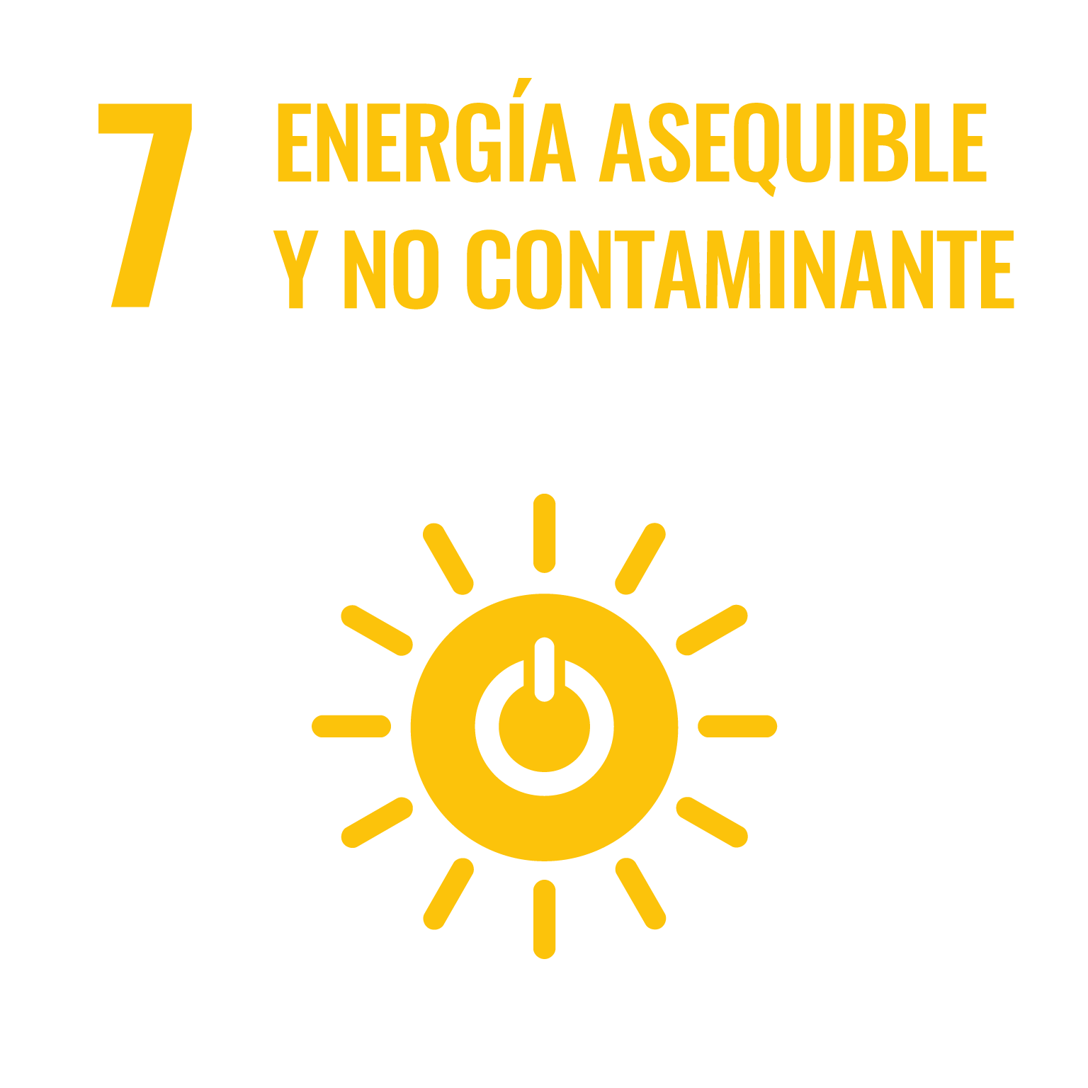 Objetivo 7. Garantizar el acceso a una energía asequible, segura, sostenible y moderna para todos